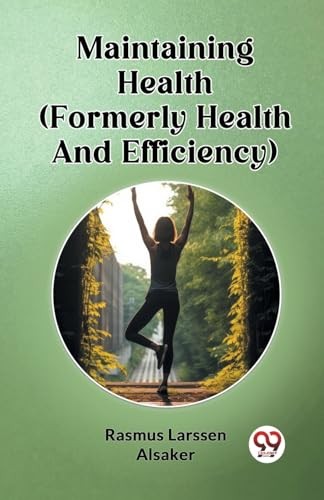 Maintaining health formerly - maintaining, (formerly